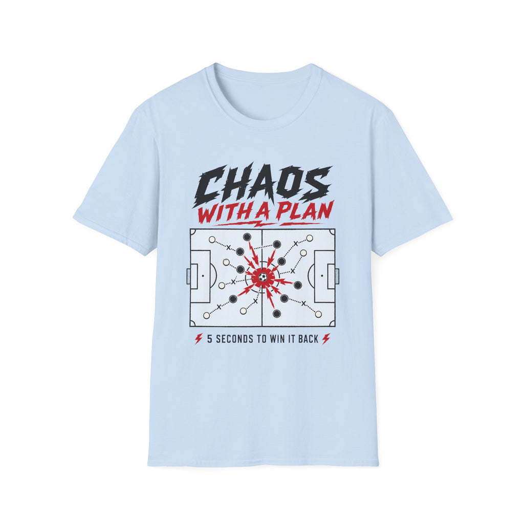 Chaos with a Plan T-Shirt