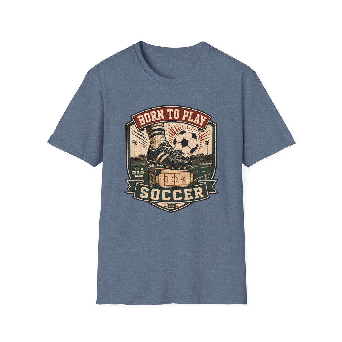Born to Play Soccer T-Shirt