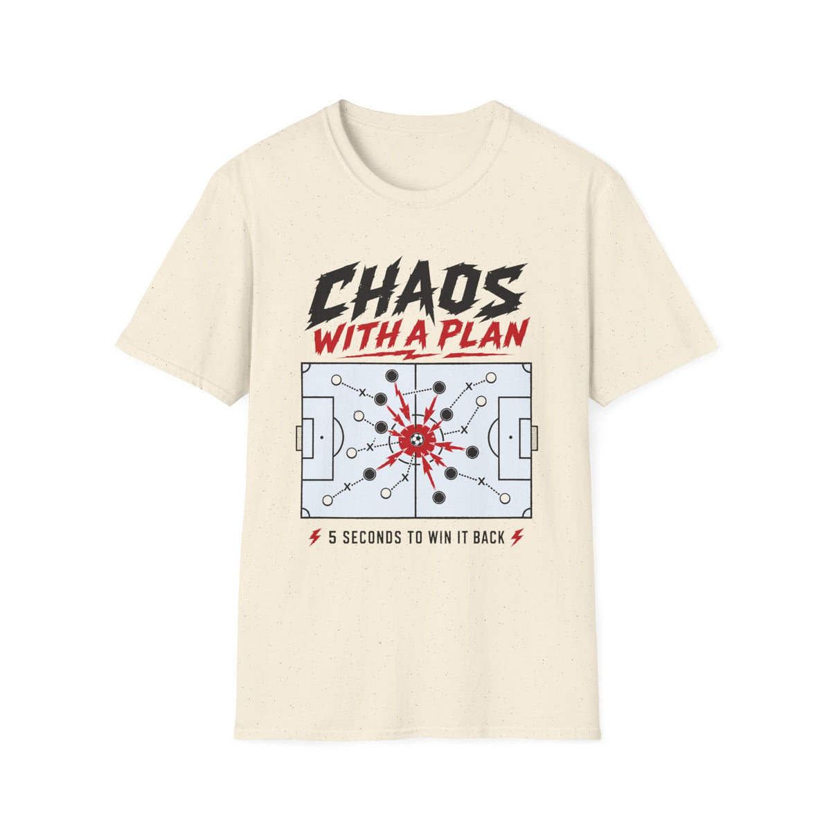 Chaos with a Plan T-Shirt