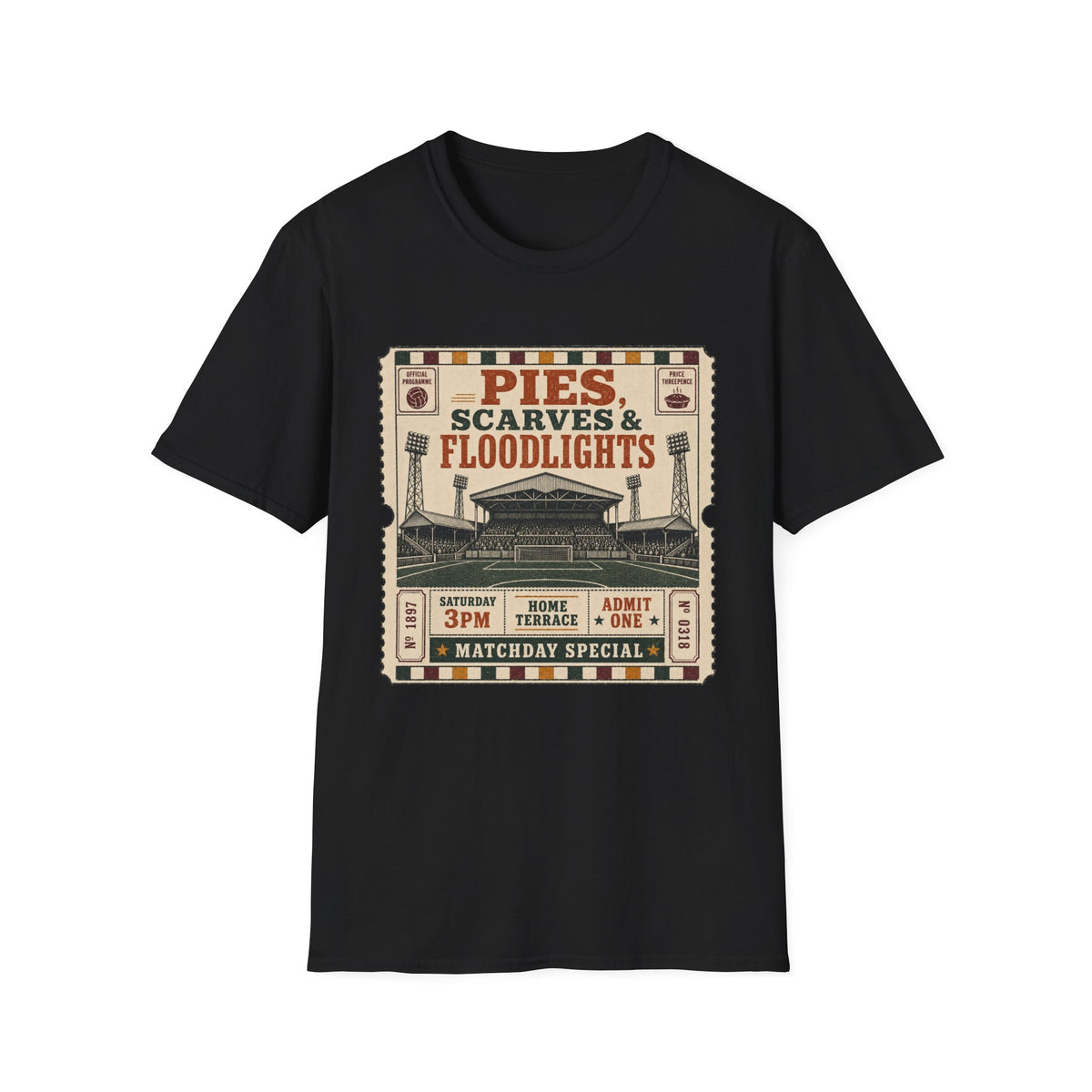 Pies, Scarves and Floodlights T-Shirt