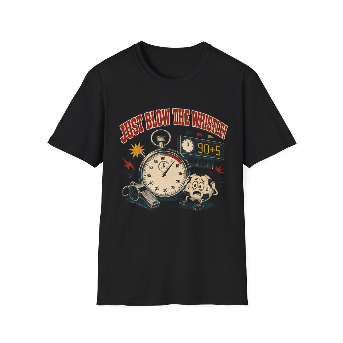 Just Blow the Whistle T-Shirt