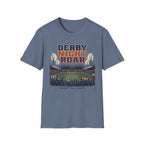 Derby Night Roar T-Shirt