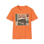 No Seats Just Soul T-Shirt