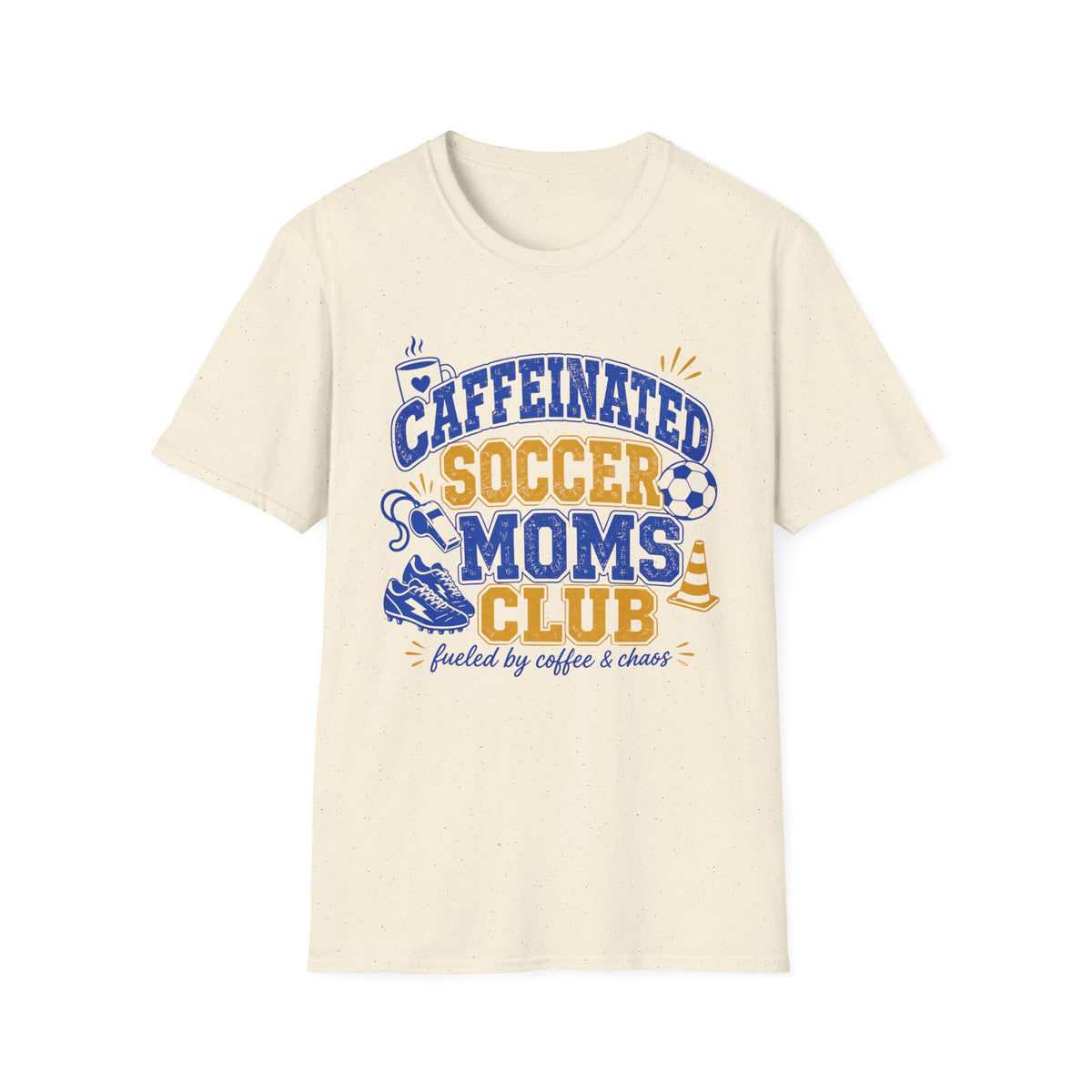 Caffeinated Soccer Moms Club T-Shirt