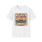 Cup Tie at the Old Ground T-Shirt