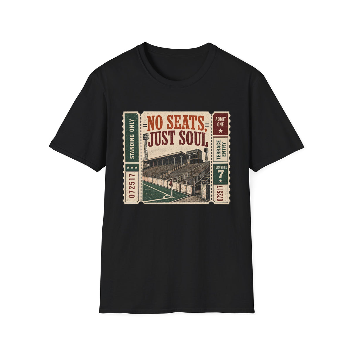 No Seats Just Soul T-Shirt