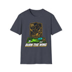 Burn the Wing T-Shirt