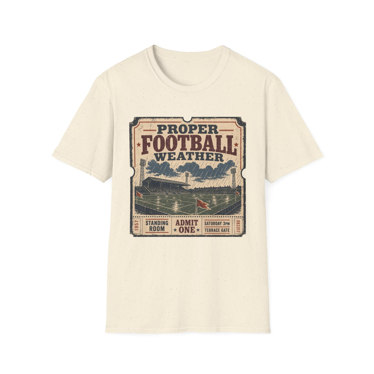Proper Football Weather T-Shirt