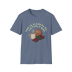 I'd Do It Again T-Shirt