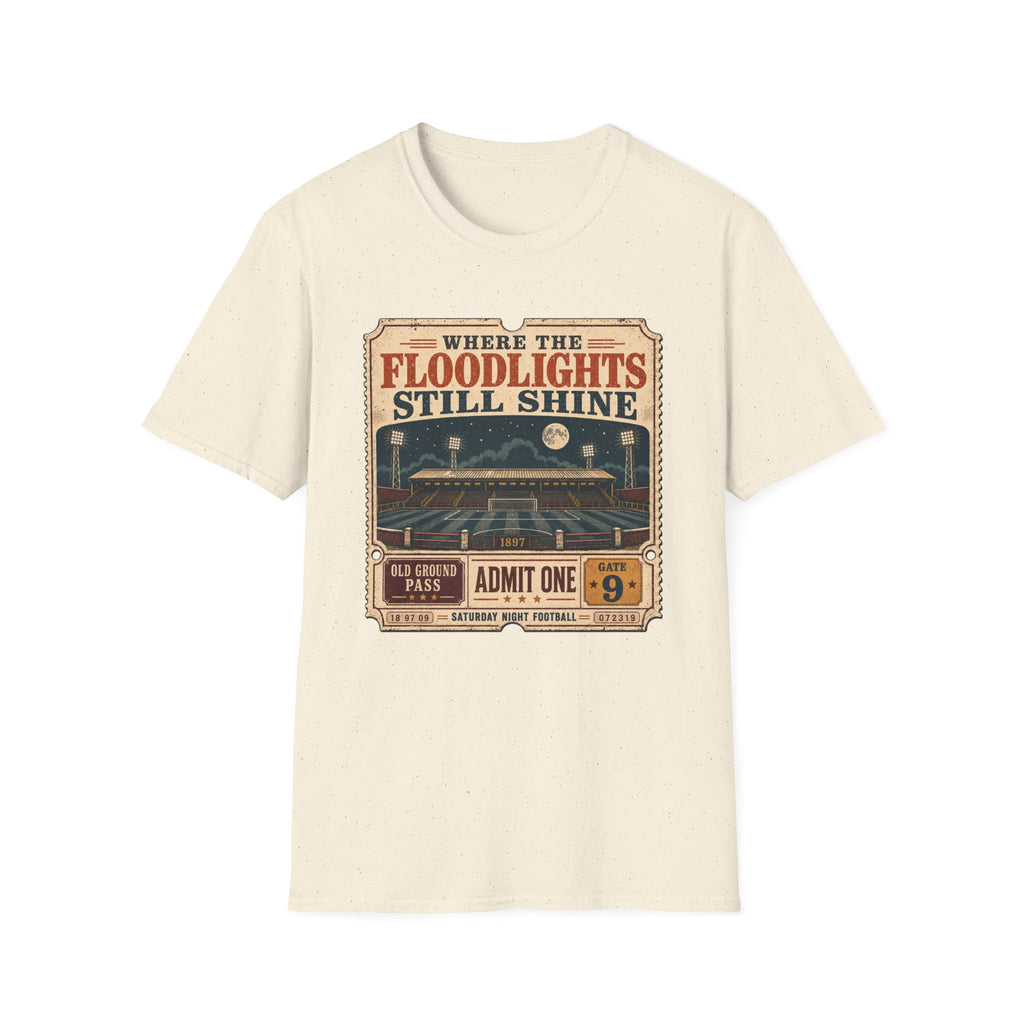 Floodlights Still Shine T-Shirt