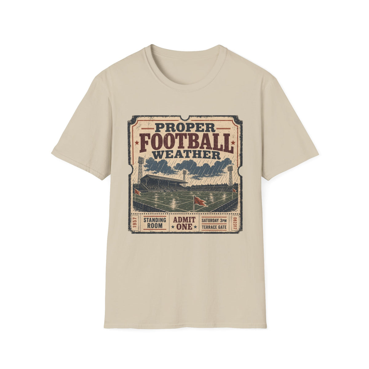 Proper Football Weather T-Shirt