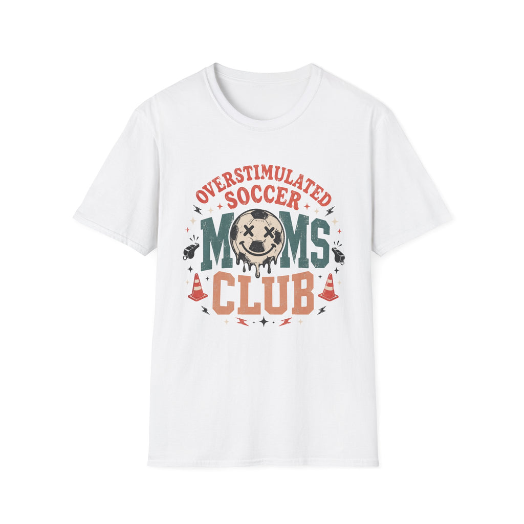 Overstimulated Soccer Moms T-Shirt