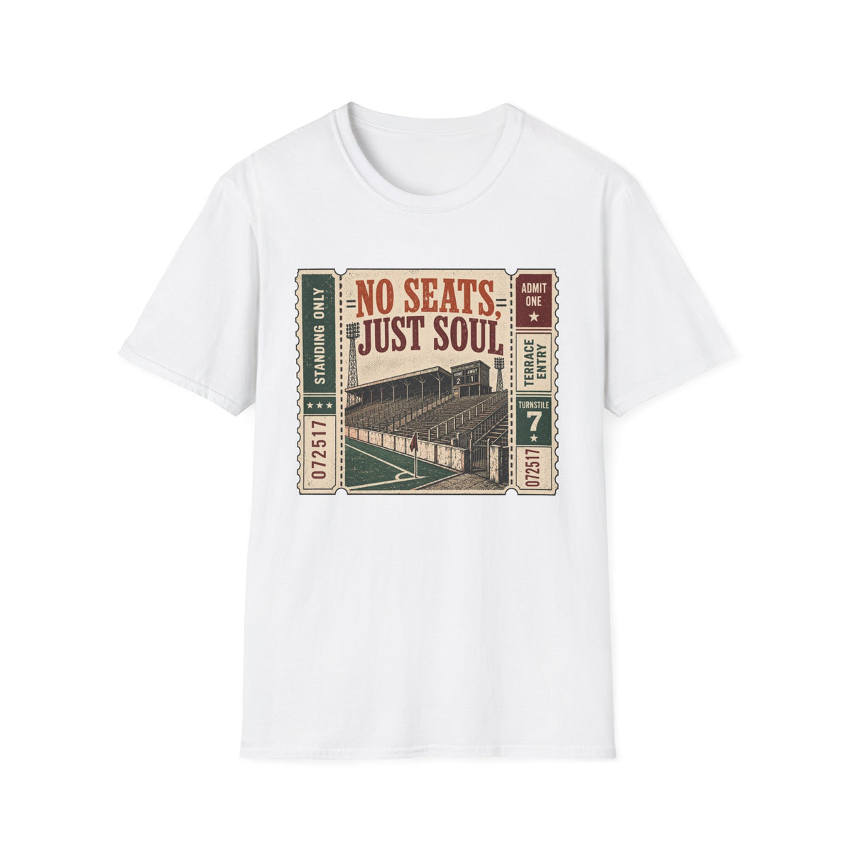No Seats Just Soul T-Shirt