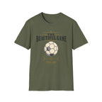 The Beautiful Game T-Shirt