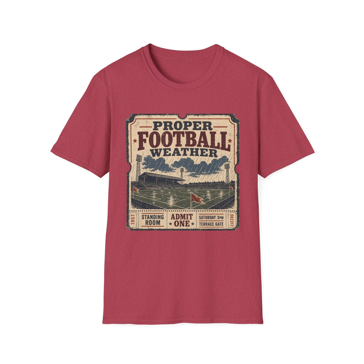 Proper Football Weather T-Shirt