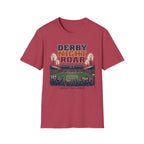 Derby Night Roar T-Shirt