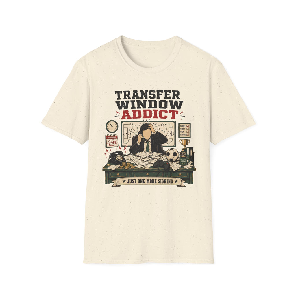 Transfer Window Addict T-Shirt