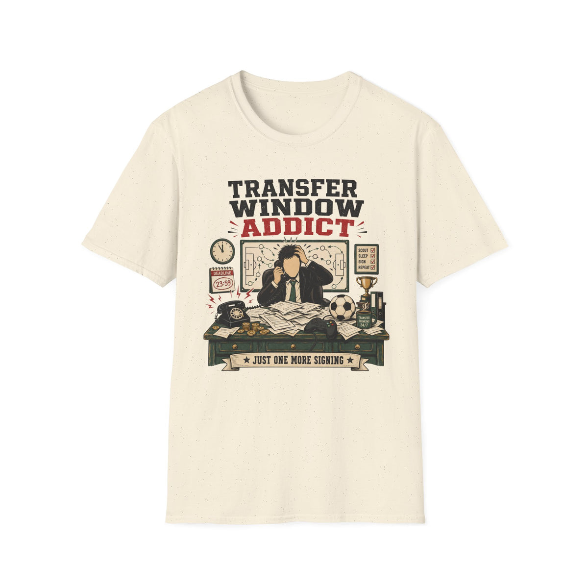 Transfer Window Addict T-Shirt