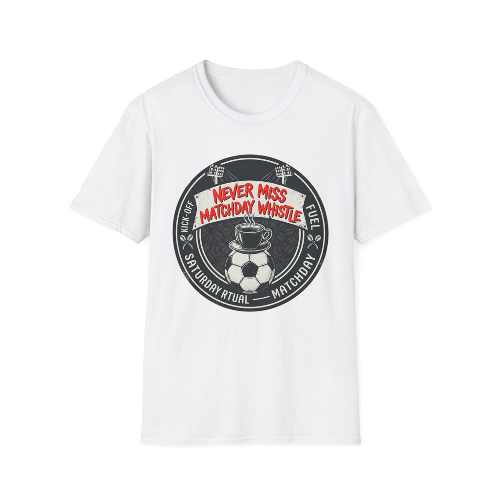 Never Miss Matchday Whistle T-Shirt