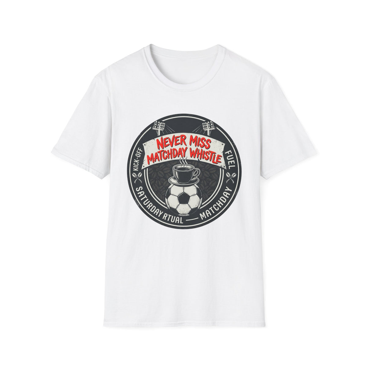 Never Miss Matchday Whistle T-Shirt