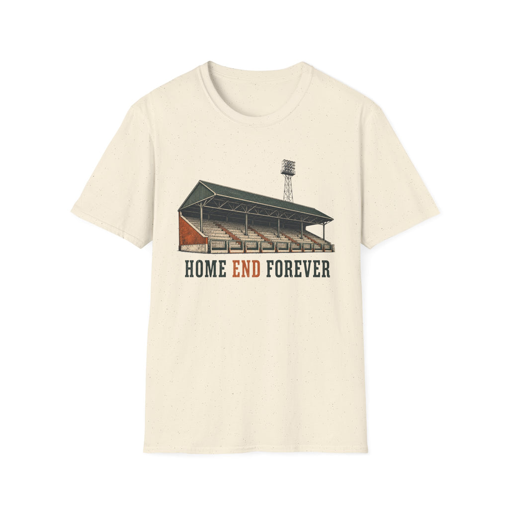Home End Forever T-Shirt