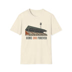 Home End Forever T-Shirt