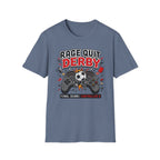 Rage Quit Derby T-Shirt