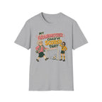 My Grandmother Could've Scored That T-Shirt