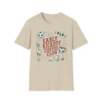 Early Kickoff Club T-Shirt