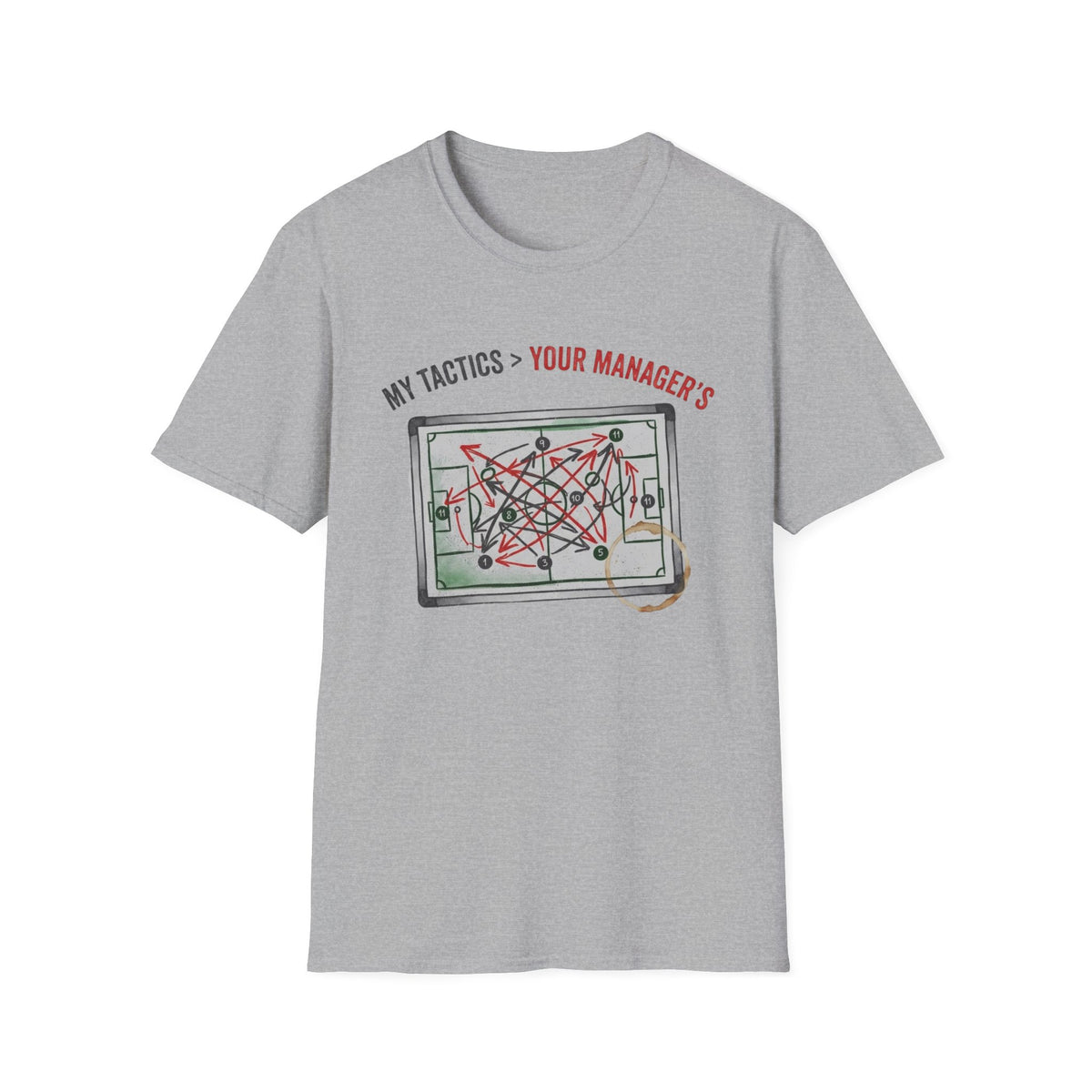 My Tactics > Your Manager's T-Shirt