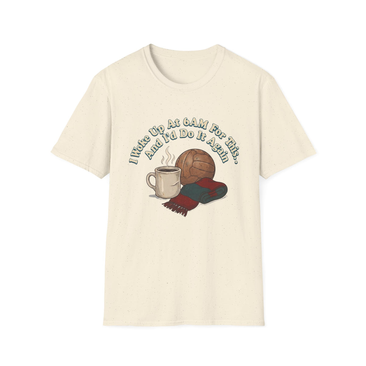 I'd Do It Again T-Shirt