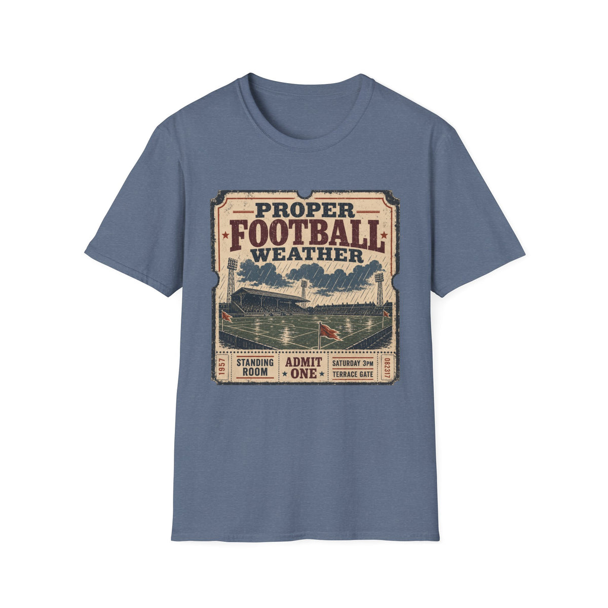 Proper Football Weather T-Shirt