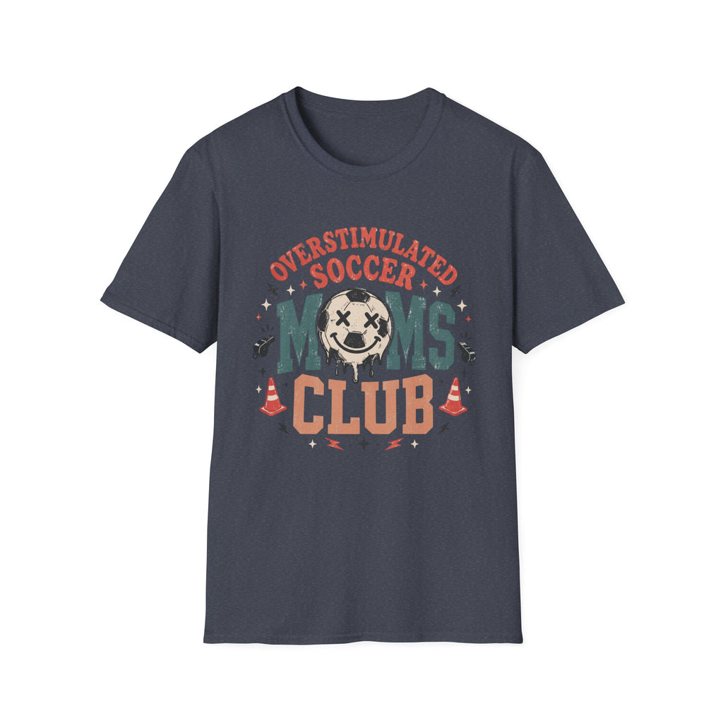 Overstimulated Soccer Moms T-Shirt