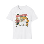My Grandmother Could've Scored That T-Shirt
