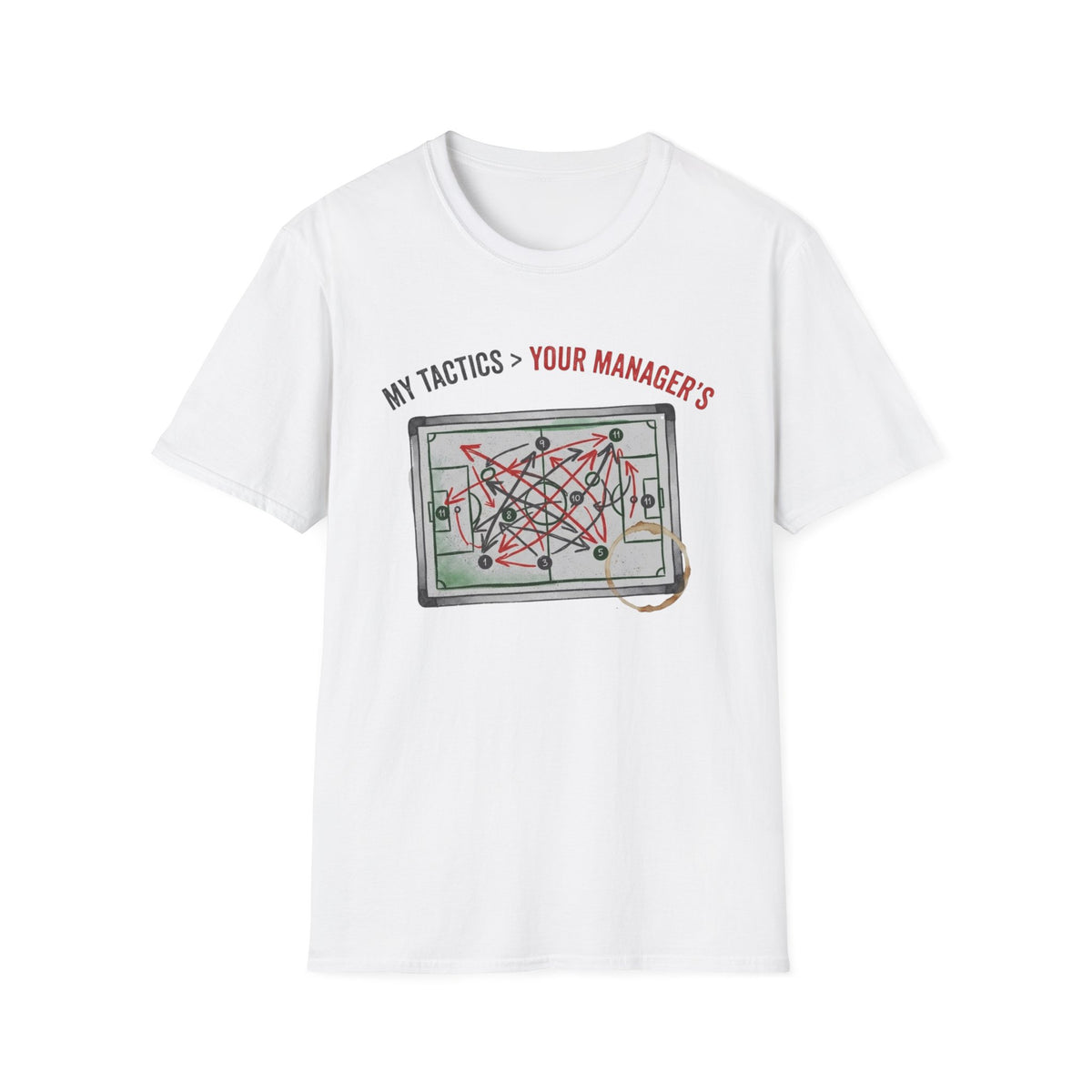 My Tactics > Your Manager's T-Shirt