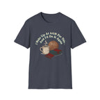 I'd Do It Again T-Shirt
