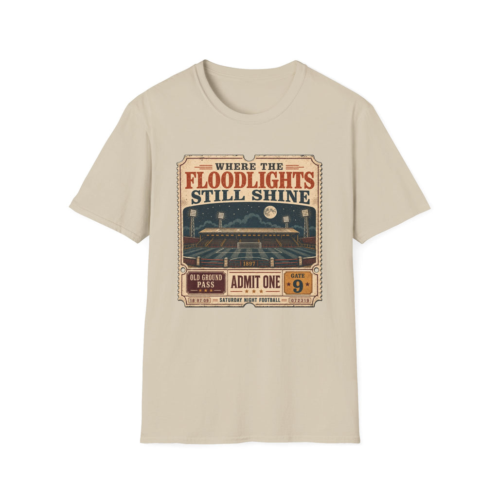 Floodlights Still Shine T-Shirt