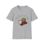 I'd Do It Again T-Shirt