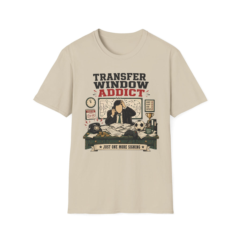 Transfer Window Addict T-Shirt