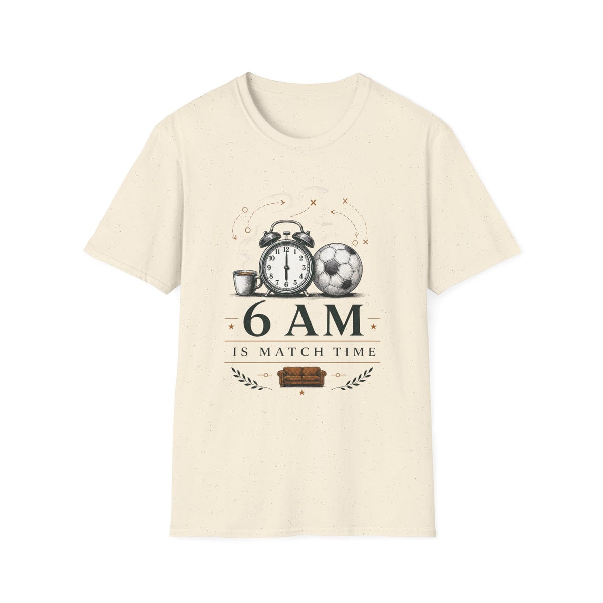 6am Is Match Time T-Shirt