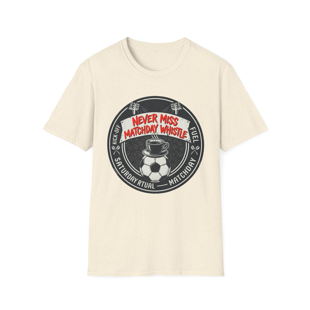 Never Miss Matchday Whistle T-Shirt