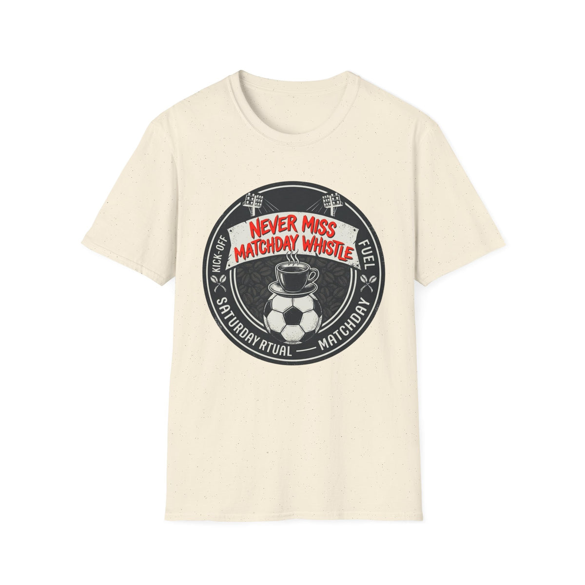 Never Miss Matchday Whistle T-Shirt