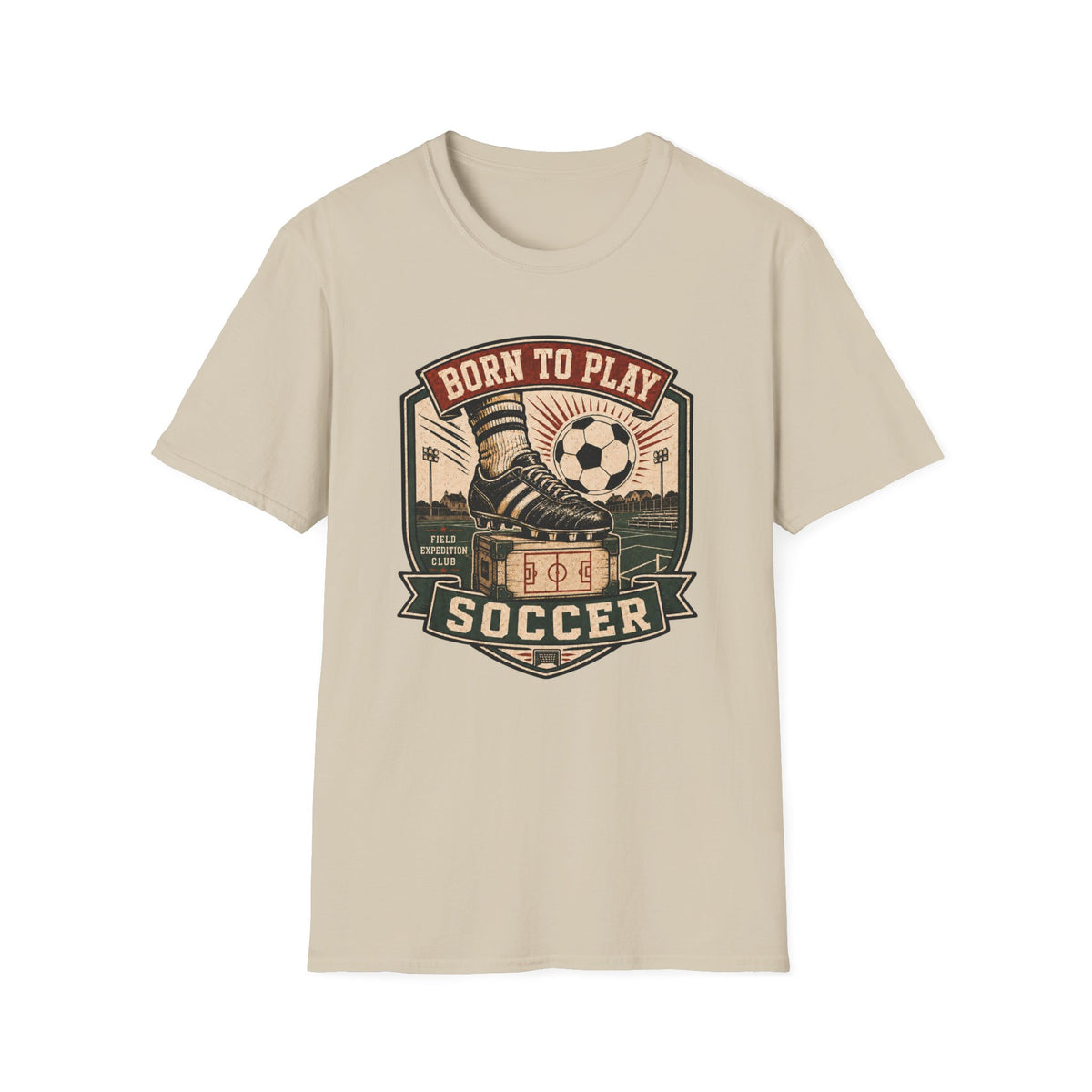 Born to Play Soccer T-Shirt