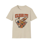 Clear It! T-Shirt
