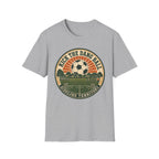 Kick the Dang Ball T-Shirt