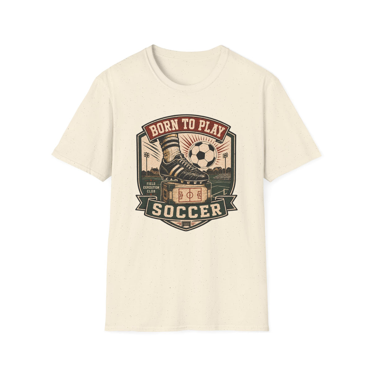 Born to Play Soccer T-Shirt