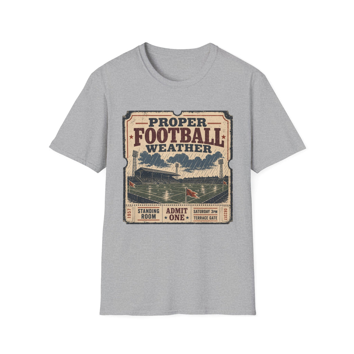 Proper Football Weather T-Shirt