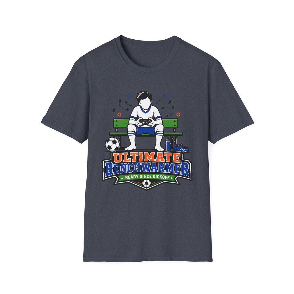 Ultimate Benchwarmer T-Shirt