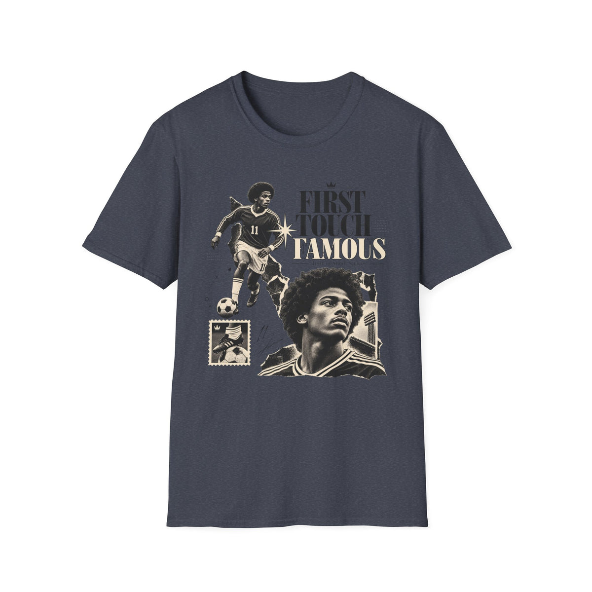 First Touch Famous