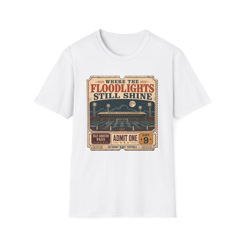 Floodlights Still Shine T-Shirt